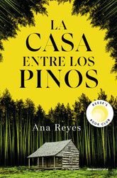 LA CASA ENTRE LOS PINOS - 9788419965134